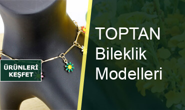 Bileklik Modelleri
